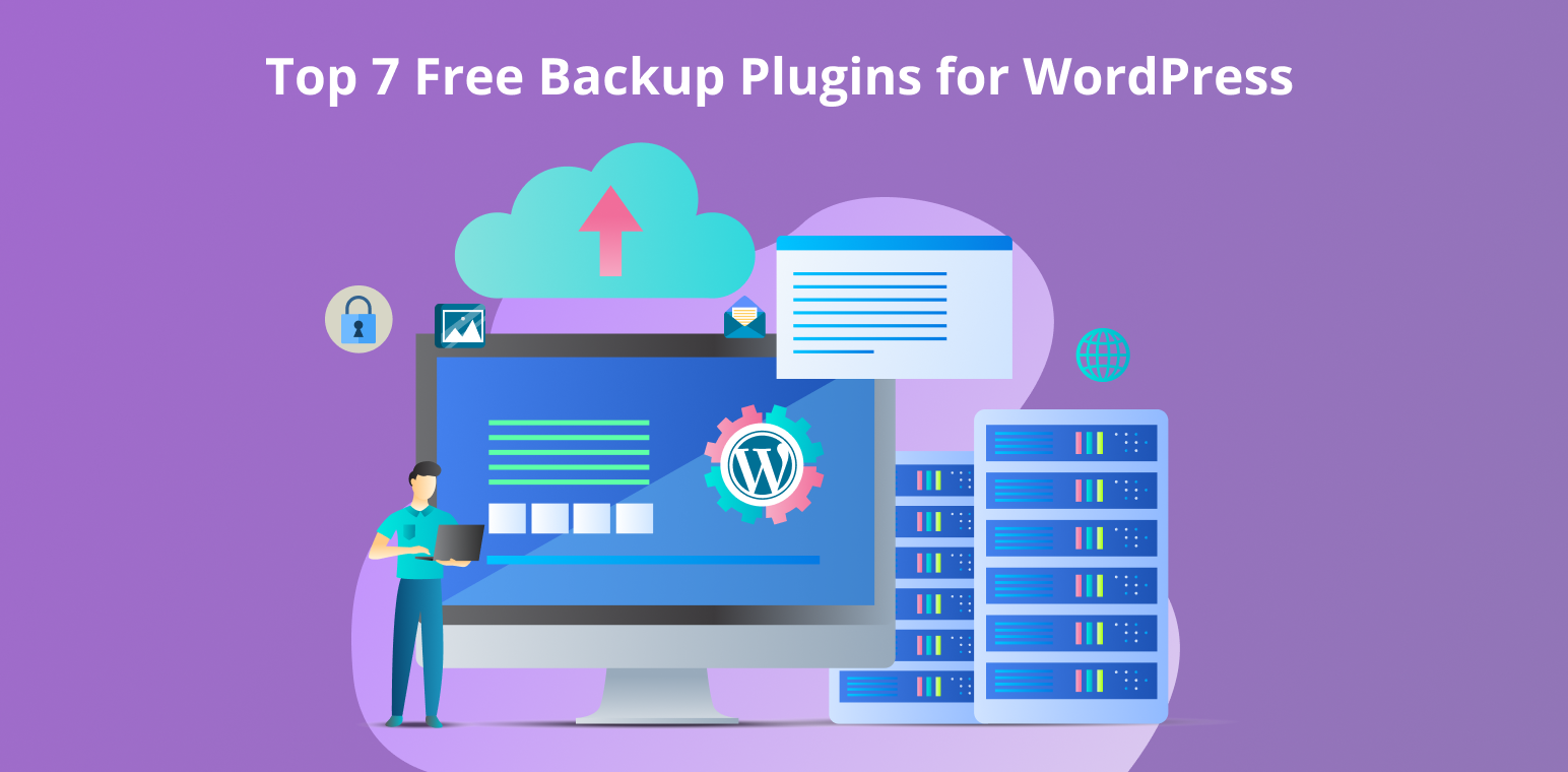 Top 7 Free Backup Plugins For WordPress