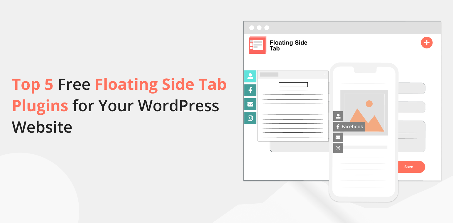 Top 5 Free Floating Side Tab Plugins For Your WordPress Website