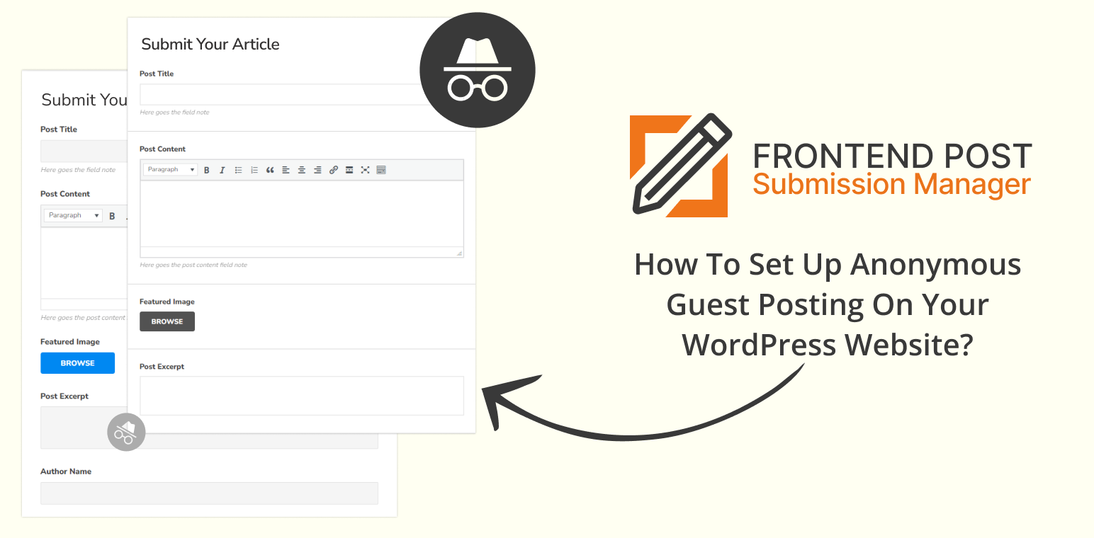 How To Set Up Anonymous Guest Posting On Your WordPress Website?