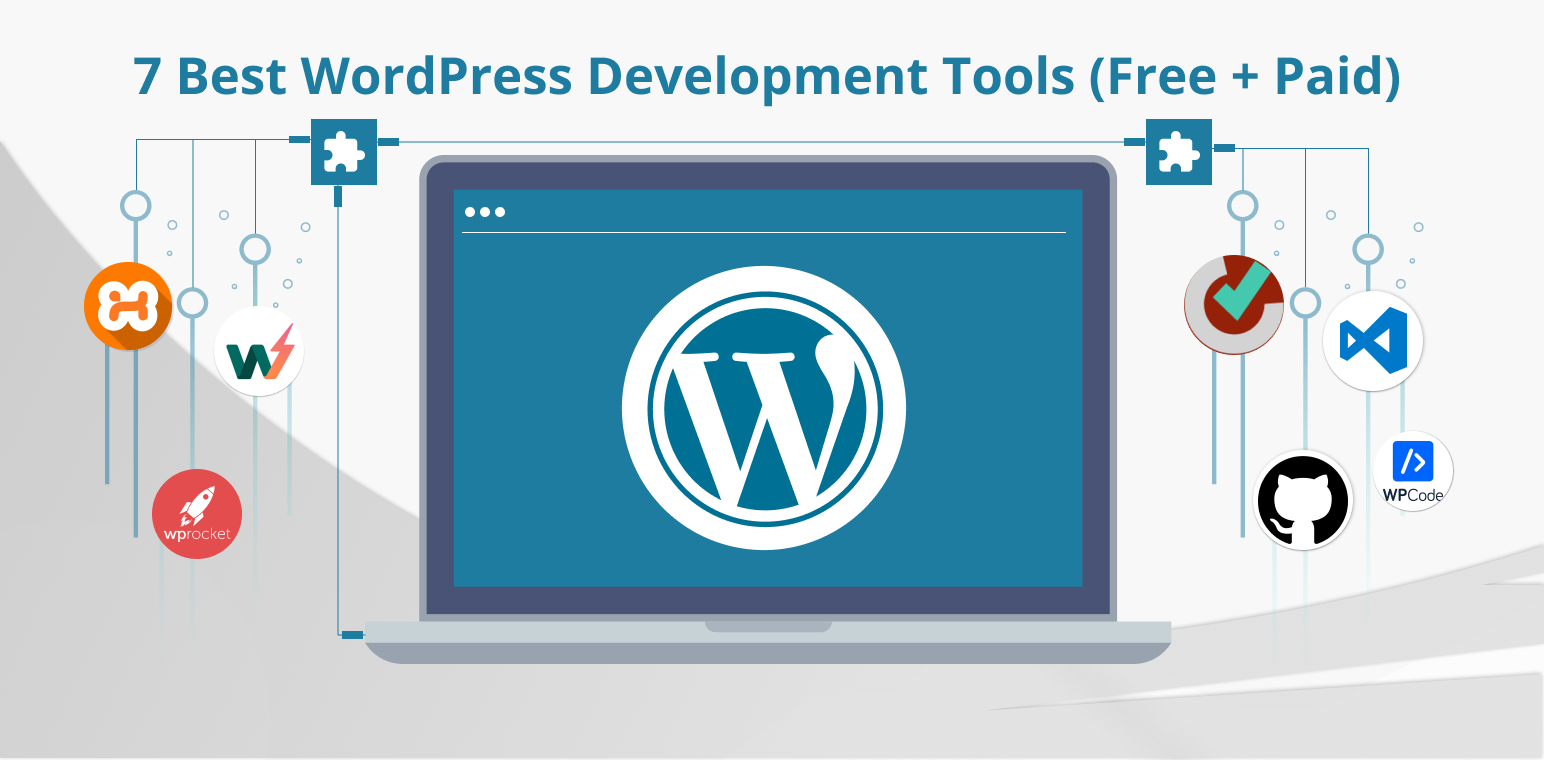 7 Best WordPress Development Tools (Free + Paid)